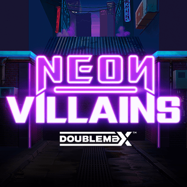 Neon Villains DoubleMax by Yggdrasil
