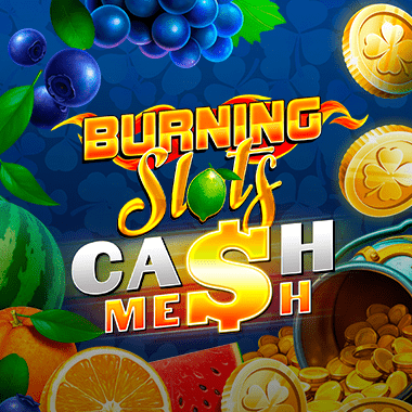 Burning Slots Cash Mesh by Bfgames