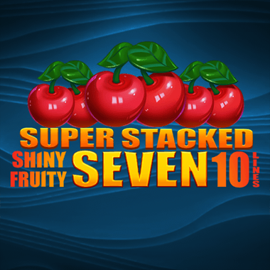 Shiny Fruity Seven 10 Lines Super Stacked by Barbarabang