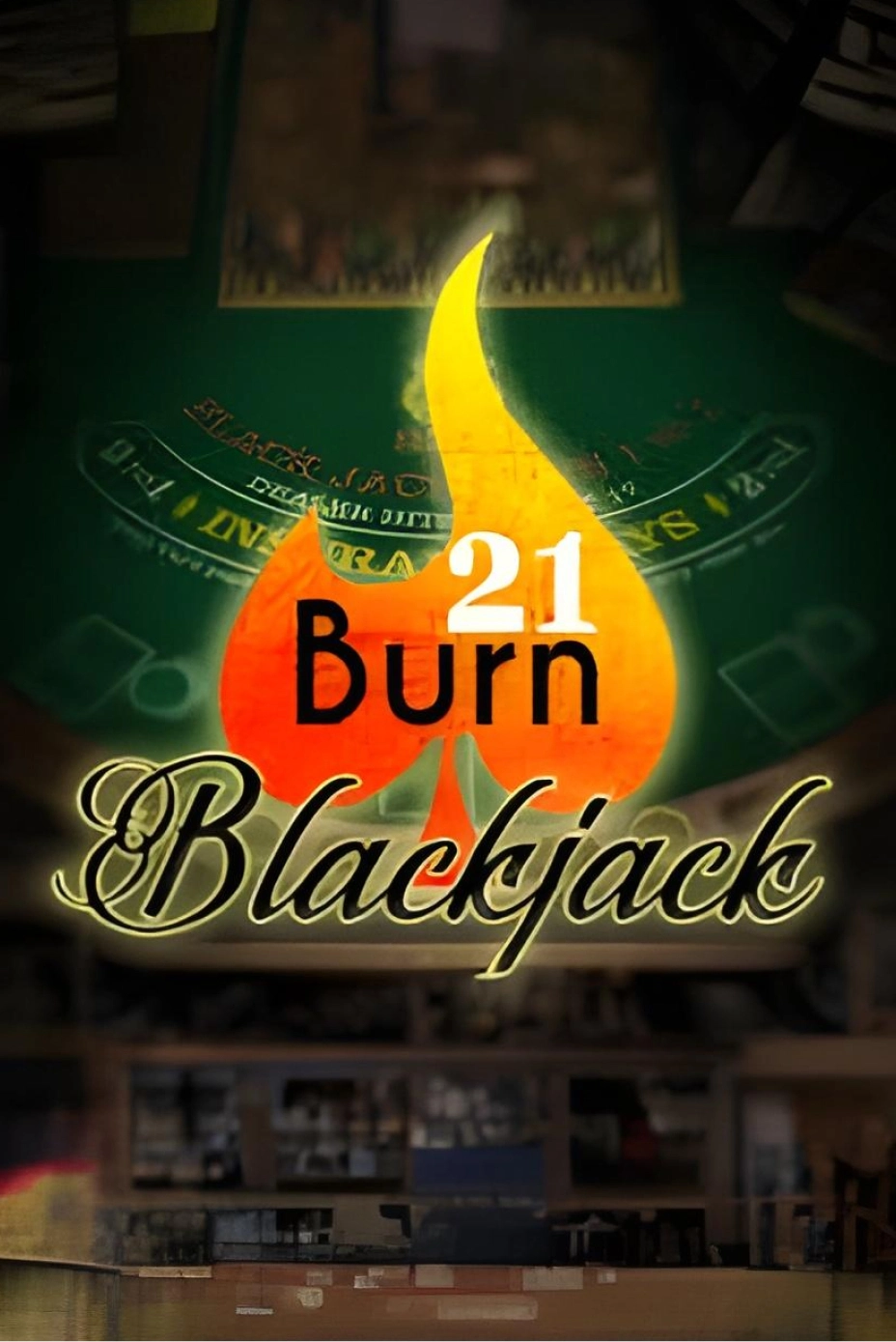 21 Burn Blackjack by Betsoft